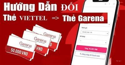 Đổi thẻ Viettel sang Garena chỉ trong vài bước đơn giản